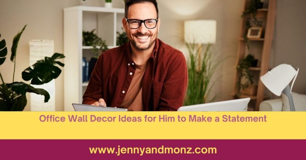 Office_wall_decor_idea for Him Featured Image